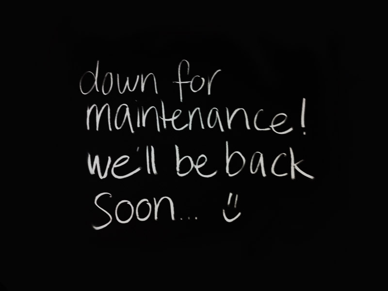 down for maintenance! we'll back soon...